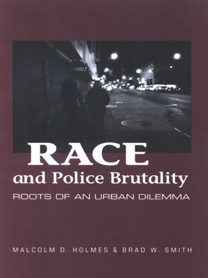 cover image of Race and Police Brutality